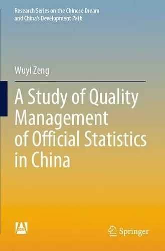 A Study of Quality Management of Official Statistics in China cover