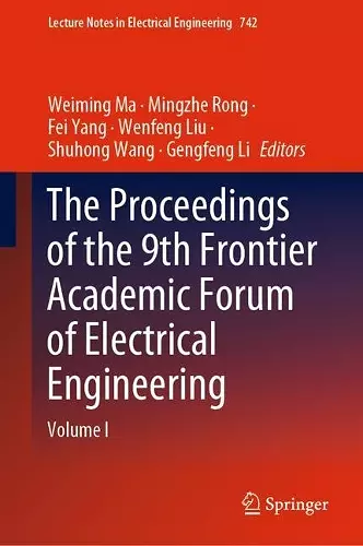 The Proceedings of the 9th Frontier Academic Forum of Electrical Engineering cover