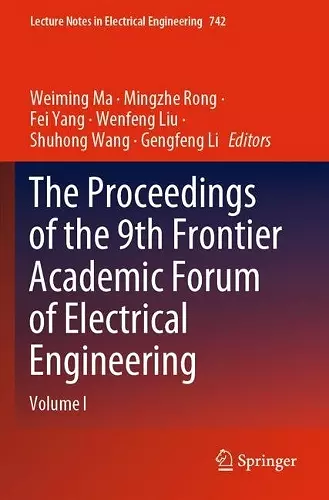 The Proceedings of the 9th Frontier Academic Forum of Electrical Engineering cover