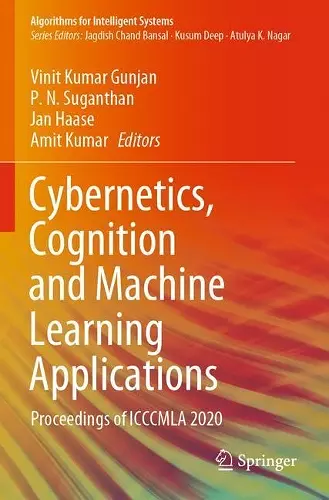 Cybernetics, Cognition and Machine Learning Applications cover