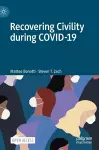 Recovering Civility during COVID-19 cover
