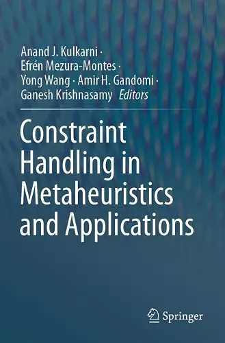 Constraint Handling in Metaheuristics and Applications cover