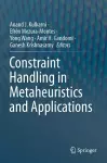 Constraint Handling in Metaheuristics and Applications cover