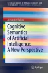 Cognitive Semantics of Artificial Intelligence: A New Perspective cover