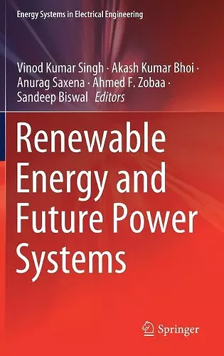 Renewable Energy and Future Power Systems cover