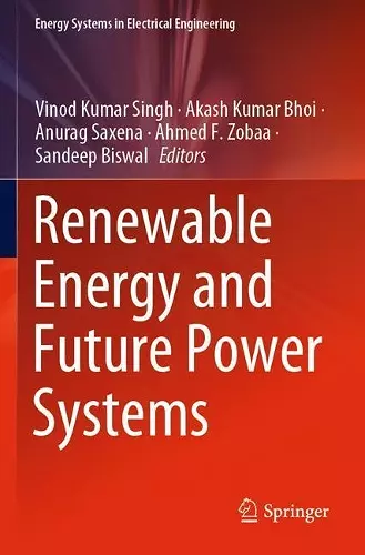 Renewable Energy and Future Power Systems cover