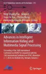 Advances in Intelligent Information Hiding and Multimedia Signal Processing cover