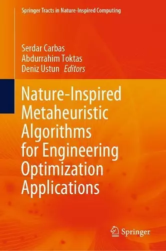 Nature-Inspired Metaheuristic Algorithms for Engineering Optimization Applications cover