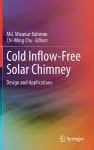 Cold Inflow-Free Solar Chimney cover