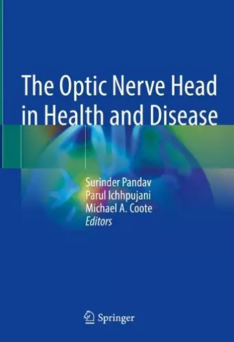 The Optic Nerve Head in Health and Disease cover