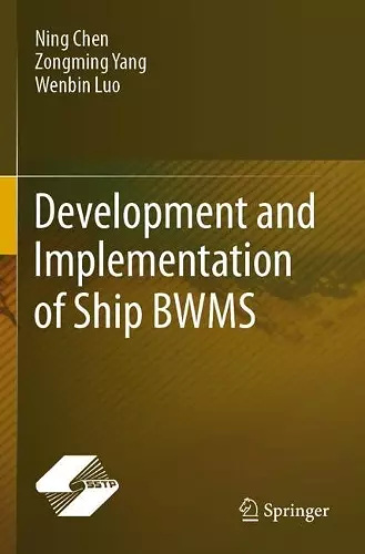 Development and Implementation of Ship BWMS cover