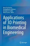 Applications of 3D printing in Biomedical Engineering cover