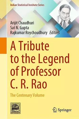 A Tribute to the Legend of Professor C. R. Rao cover