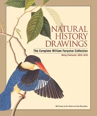 Natural History Drawings of Malaya: Complete Farquahar Collection cover