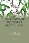 Carbohydrate-Modifying Biocatalysts cover
