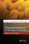 Nanostructures in Biological Systems cover