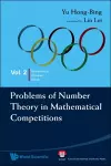 Problems Of Number Theory In Mathematical Competitions cover