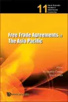 Free Trade Agreements In The Asia Pacific cover