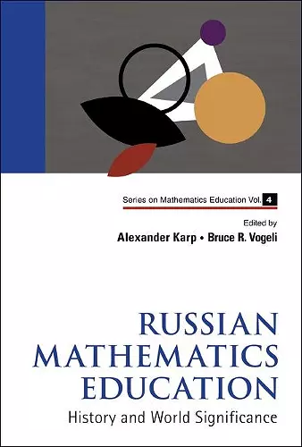 Russian Mathematics Education: History And World Significance cover