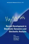 Recent Development In Stochastic Dynamics And Stochastic Analysis cover