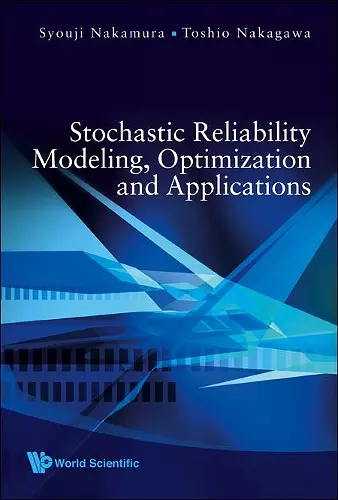 Stochastic Reliability Modeling, Optimization And Applications cover