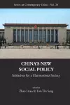 China's New Social Policy: Initiatives For A Harmonious Society cover