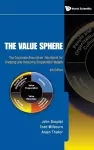 Value Sphere, The: The Corporate Executives' Handbook For Creating And Retaining Shareholder Wealth (4th Edition) cover