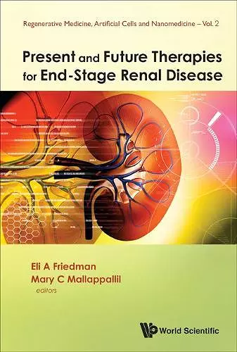 Present And Future Therapies For End-stage Renal Disease cover