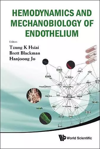 Hemodynamics And Mechanobiology Of Endothelium cover