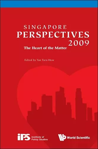 Singapore Perspectives 2009: The Heart Of The Matter cover