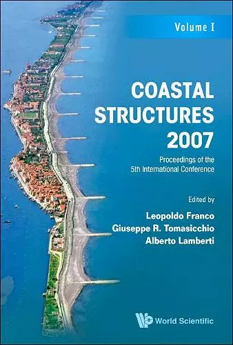 Coastal Structures 2007 - Proceedings Of The 5th International Conference (Cst07) (In 2 Volumes) cover