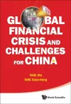 Global Financial Crisis And Challenges For China cover