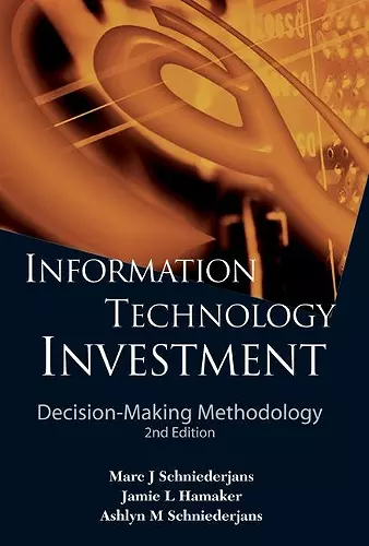 Information Technology Investment: Decision-making Methodology (2nd Edition) cover