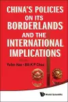 China's Policies On Its Borderlands And The International Implications cover