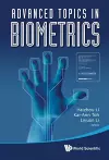 Advanced Topics In Biometrics cover