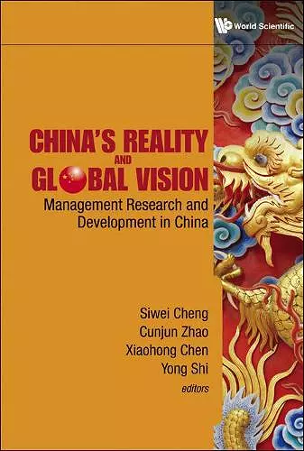 China's Reality And Global Vision: Management Research And Development In China cover