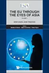 Eu Through The Eyes Of Asia, The - Volume Ii: New Cases, New Findings cover