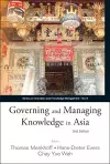 Governing And Managing Knowledge In Asia (2nd Edition) cover