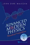 Advanced Modern Physics: Theoretical Foundations cover