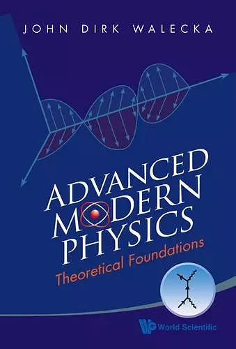 Advanced Modern Physics: Theoretical Foundations cover