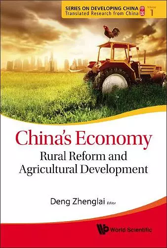 China's Economy: Rural Reform And Agricultural Development cover