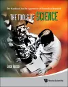 Tools Of Science, The: The Handbook For The Apprentice Of Biomedical Research cover