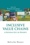 Inclusive Value Chains: A Pathway Out Of Poverty cover