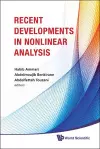 Recent Developments In Nonlinear Analysis - Proceedings Of The Conference In Mathematics And Mathematical Physics cover