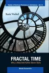 Fractal Time: Why A Watched Kettle Never Boils cover