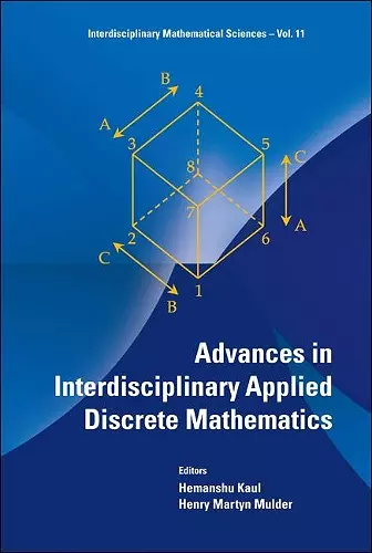 Advances In Interdisciplinary Applied Discrete Mathematics cover