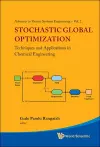 Stochastic Global Optimization: Techniques And Applications In Chemical Engineering (With Cd-rom) cover