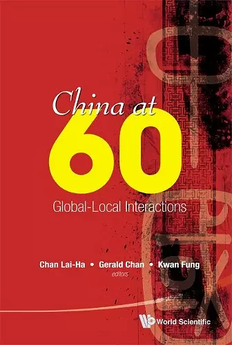 China At 60: Global-local Interactions cover