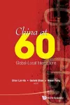 China At 60: Global-local Interactions cover