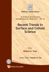 Recent Trends In Surface And Colloid Science cover